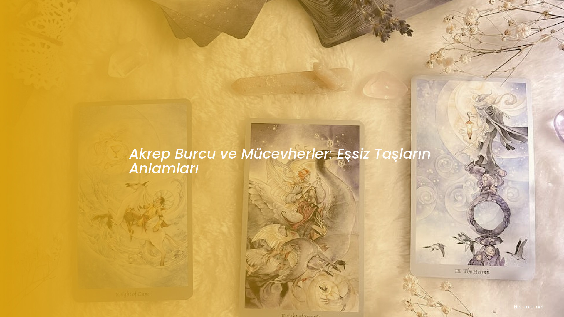 Akrep Burcu ve Mücevherler: Eşsiz Taşların Anlamları Akrep Burcu ve Mücevherler: Eşsiz Taşların Anlamları