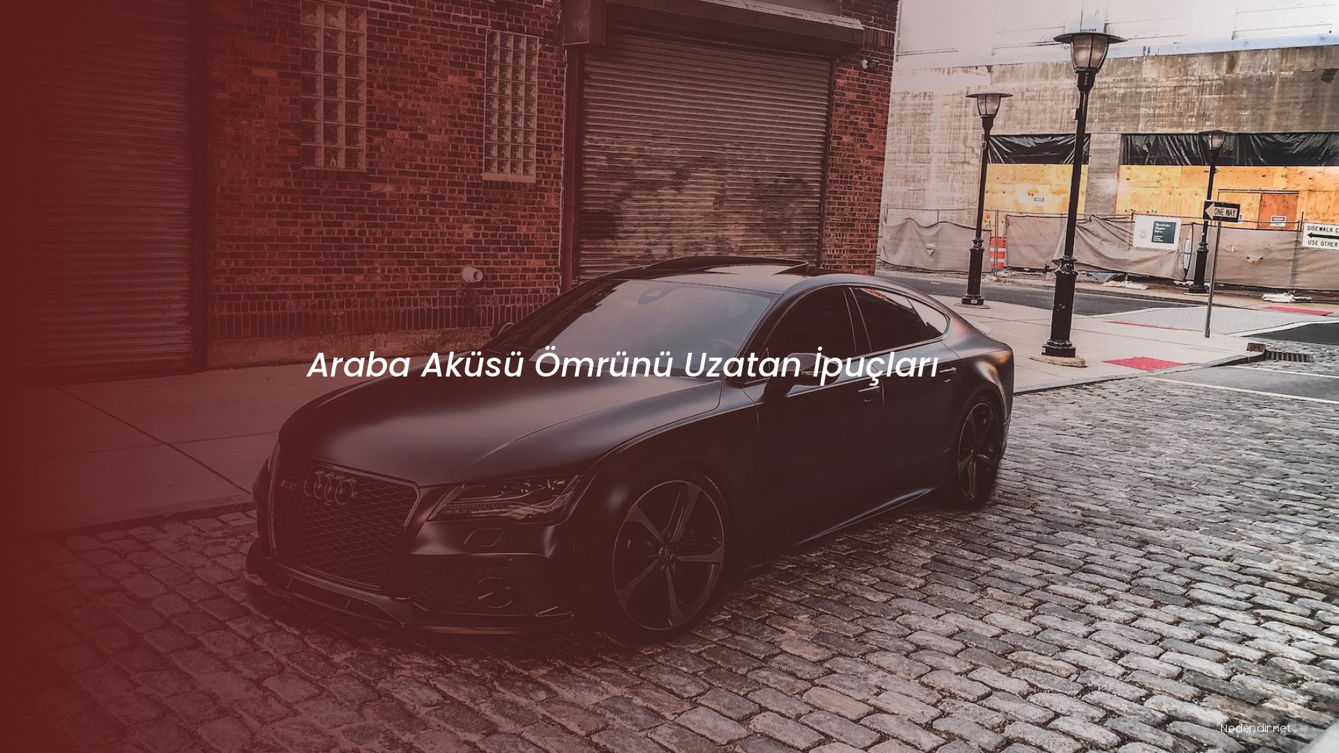 Araba Aküsü Ömrünü Uzatan İpuçları