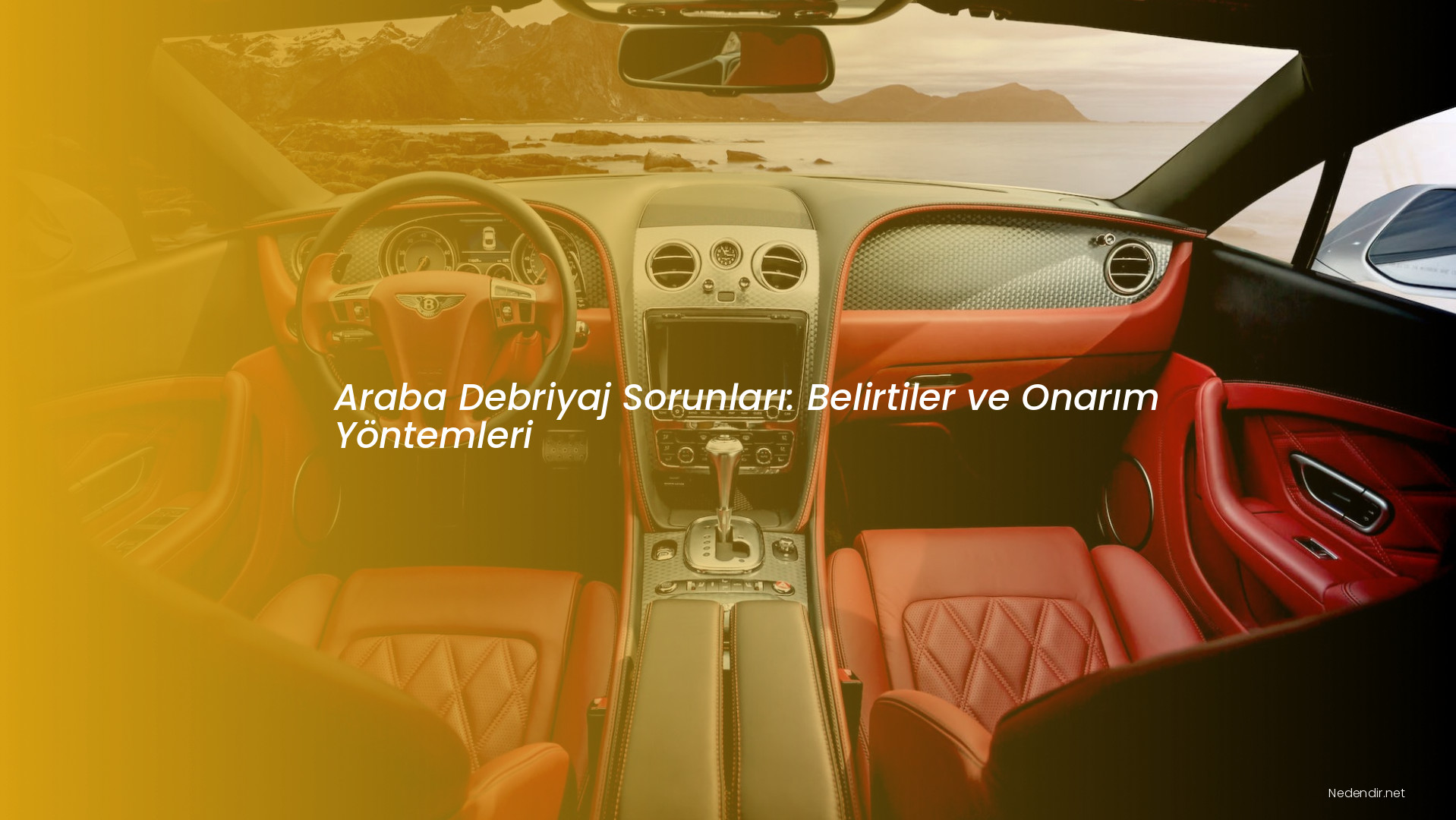 Araba Debriyaj Sorunları: Belirtiler ve Onarım Yöntemleri