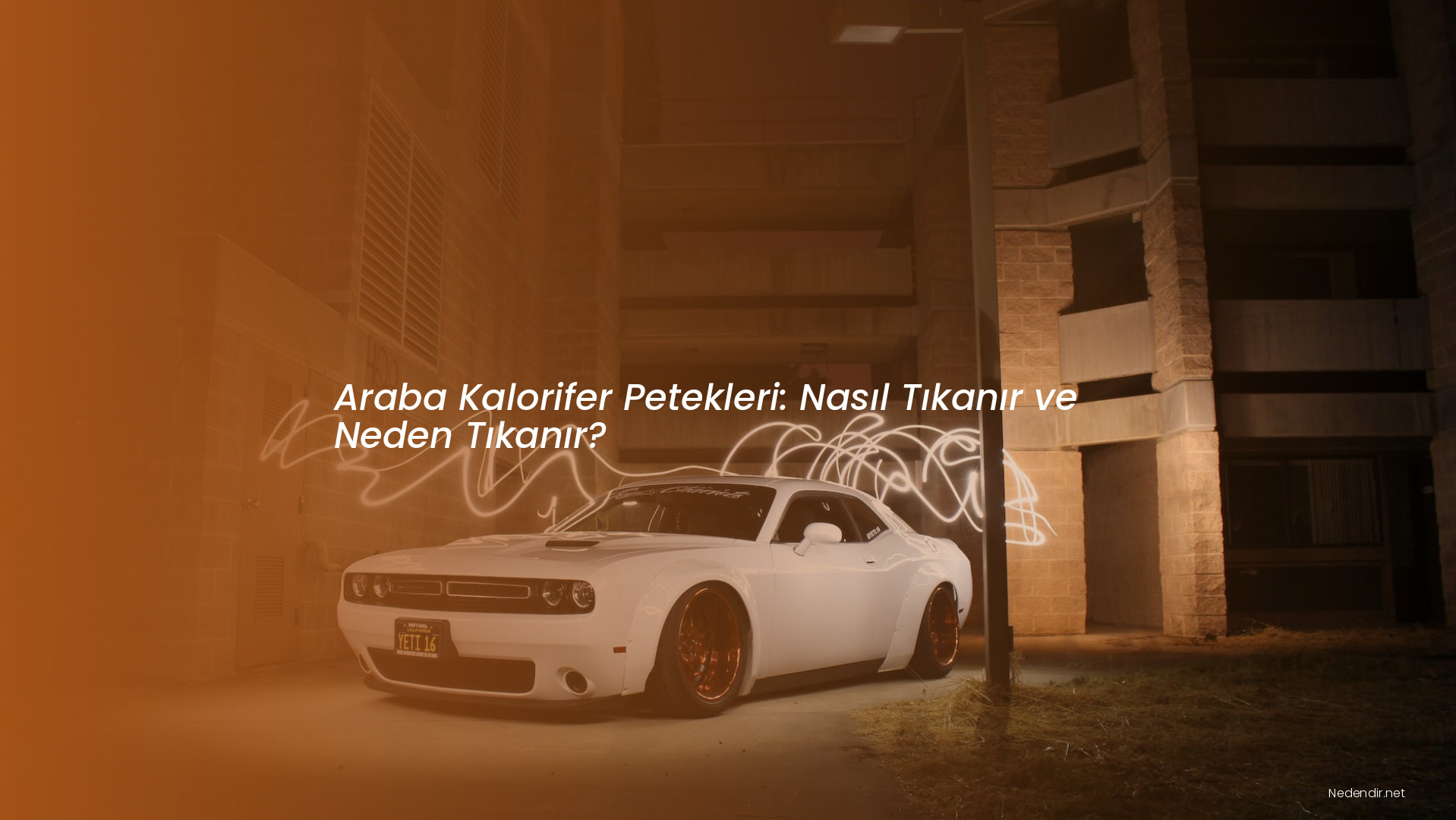 Araba Kalorifer Petekleri: Nasıl Tıkanır ve Neden Tıkanır?