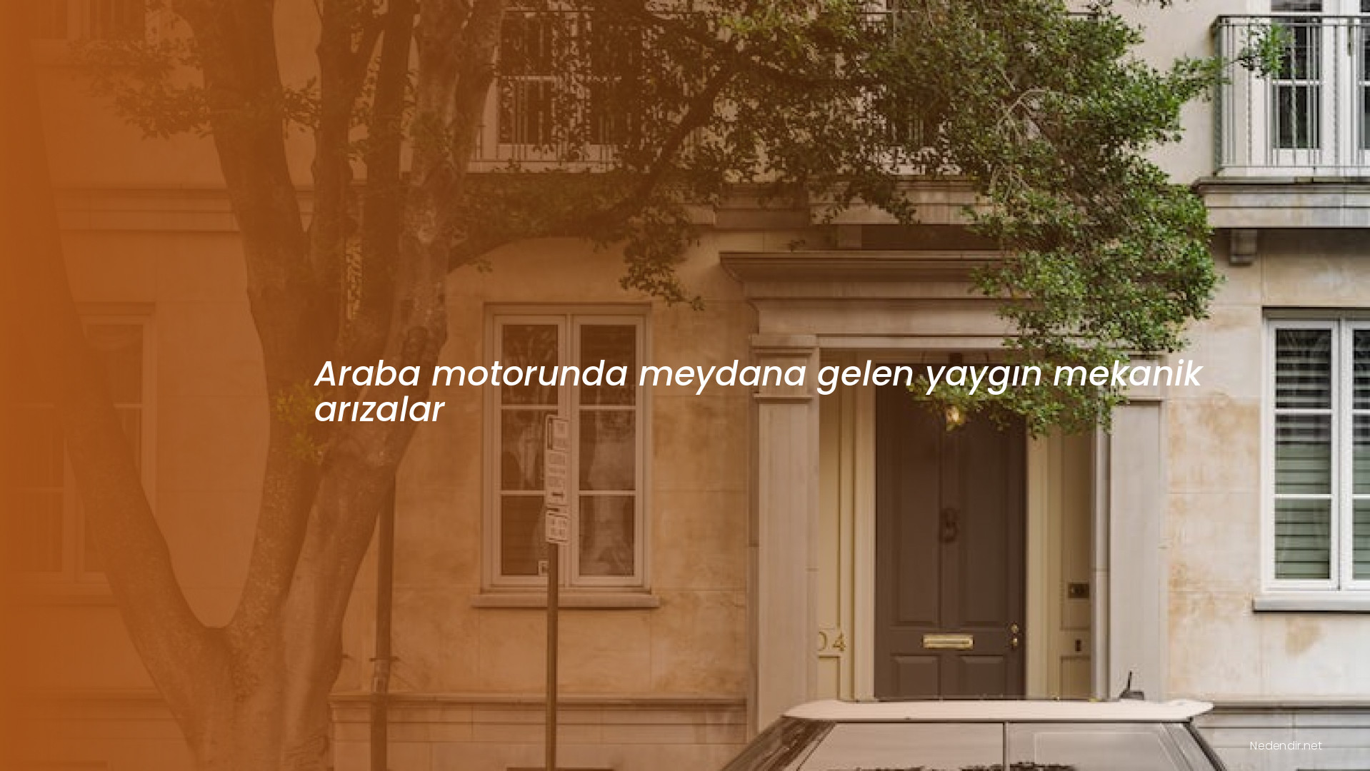 Araba motorunda meydana gelen yaygın mekanik arızalar