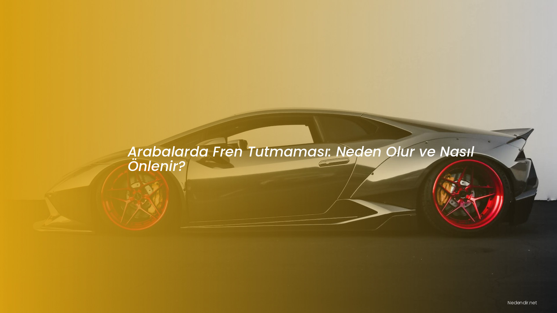 Arabalarda Fren Tutmaması: Neden Olur ve Nasıl Önlenir? Arabalarda Fren Tutmaması: Neden Olur ve Nasıl Önlenir?