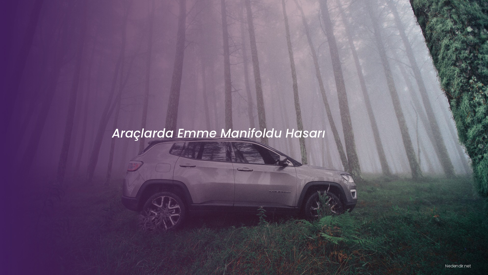 Araçlarda Emme Manifoldu Hasarı