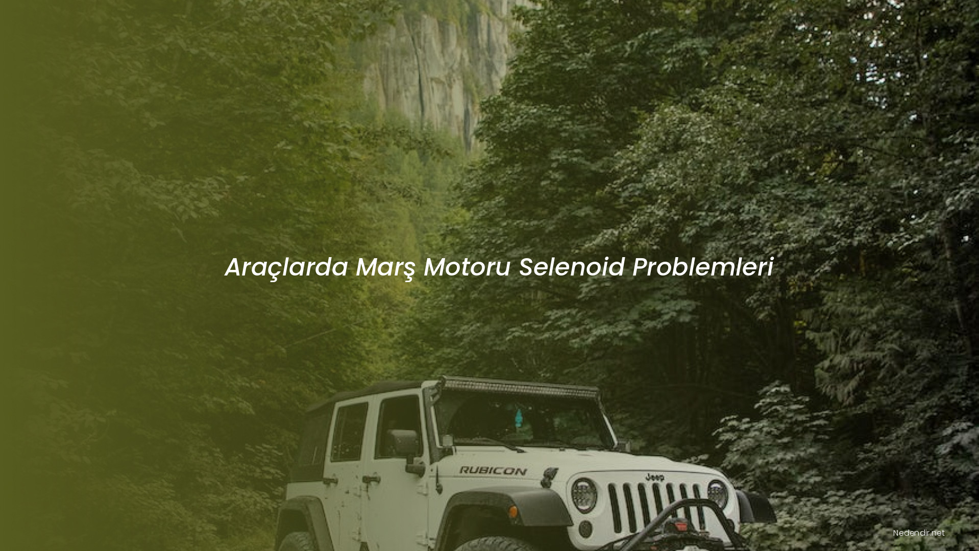 Araçlarda Marş Motoru Selenoid Problemleri