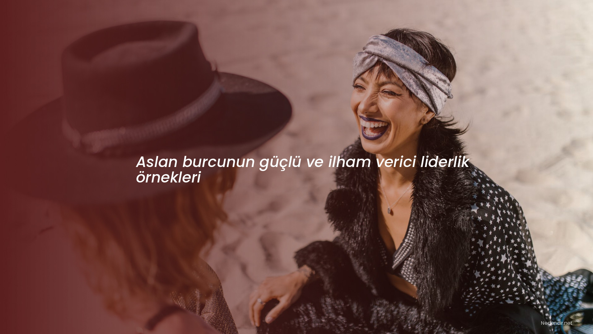 Aslan burcunun güçlü ve ilham verici liderlik örnekleri Aslan burcunun güçlü ve ilham verici liderlik örnekleri