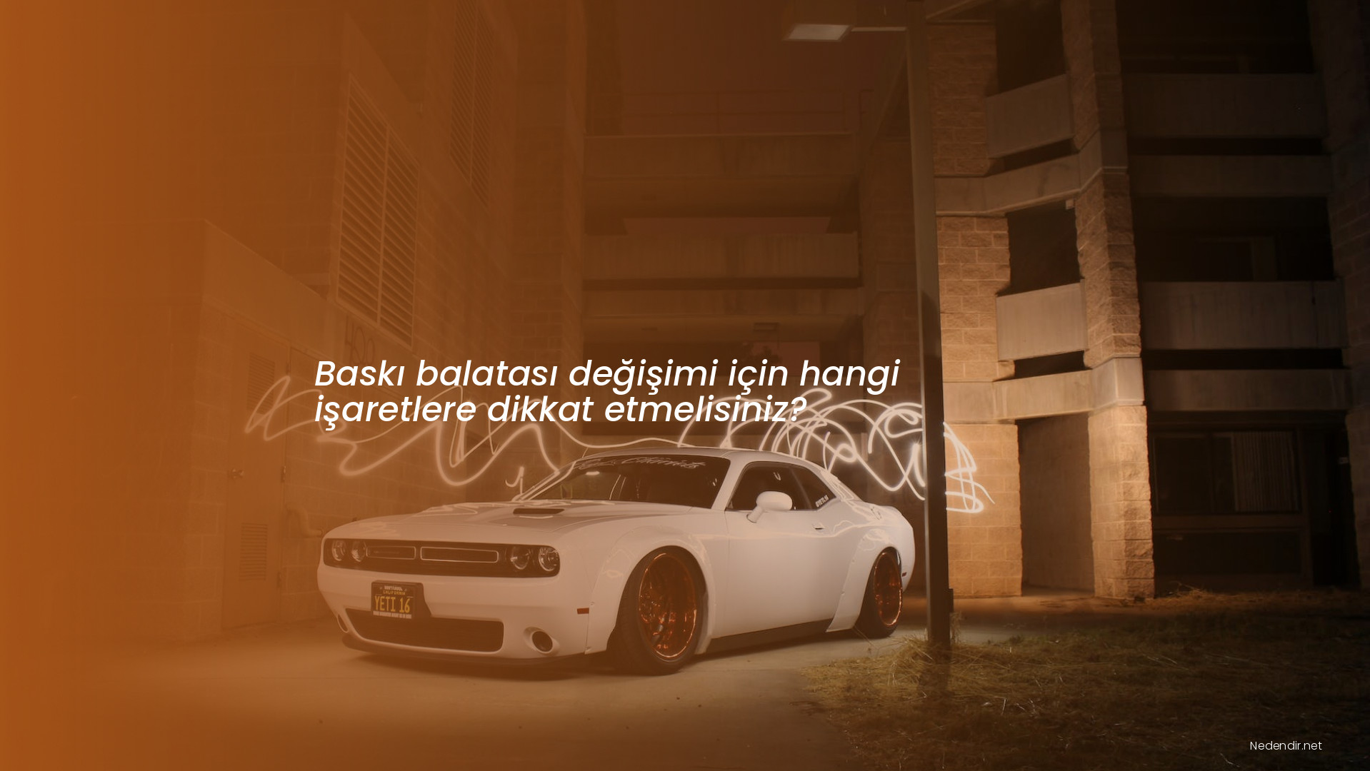 Baskı balatası değişimi için hangi işaretlere dikkat etmelisiniz?