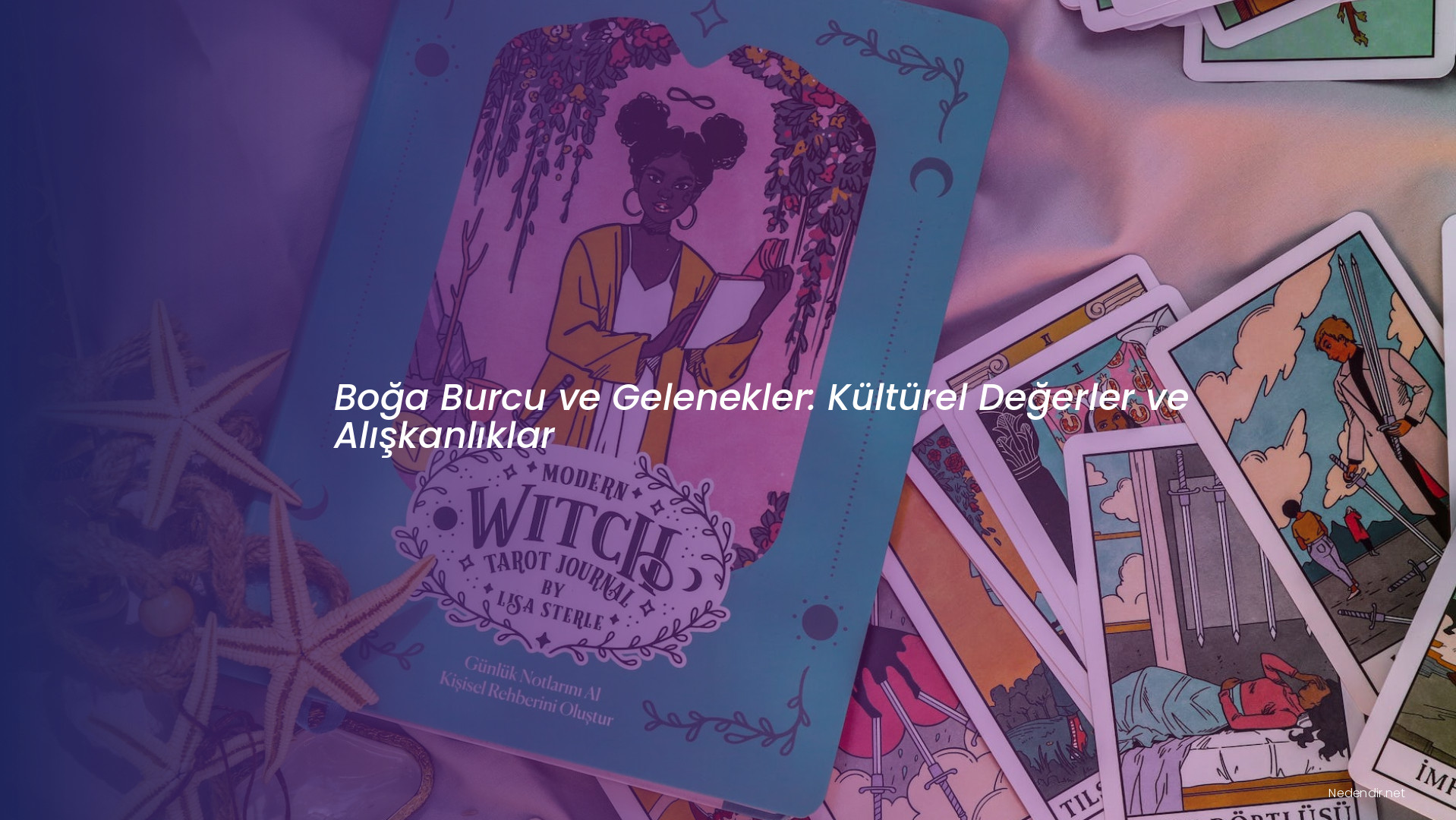 Boğa Burcu ve Gelenekler: Kültürel Değerler ve Alışkanlıklar