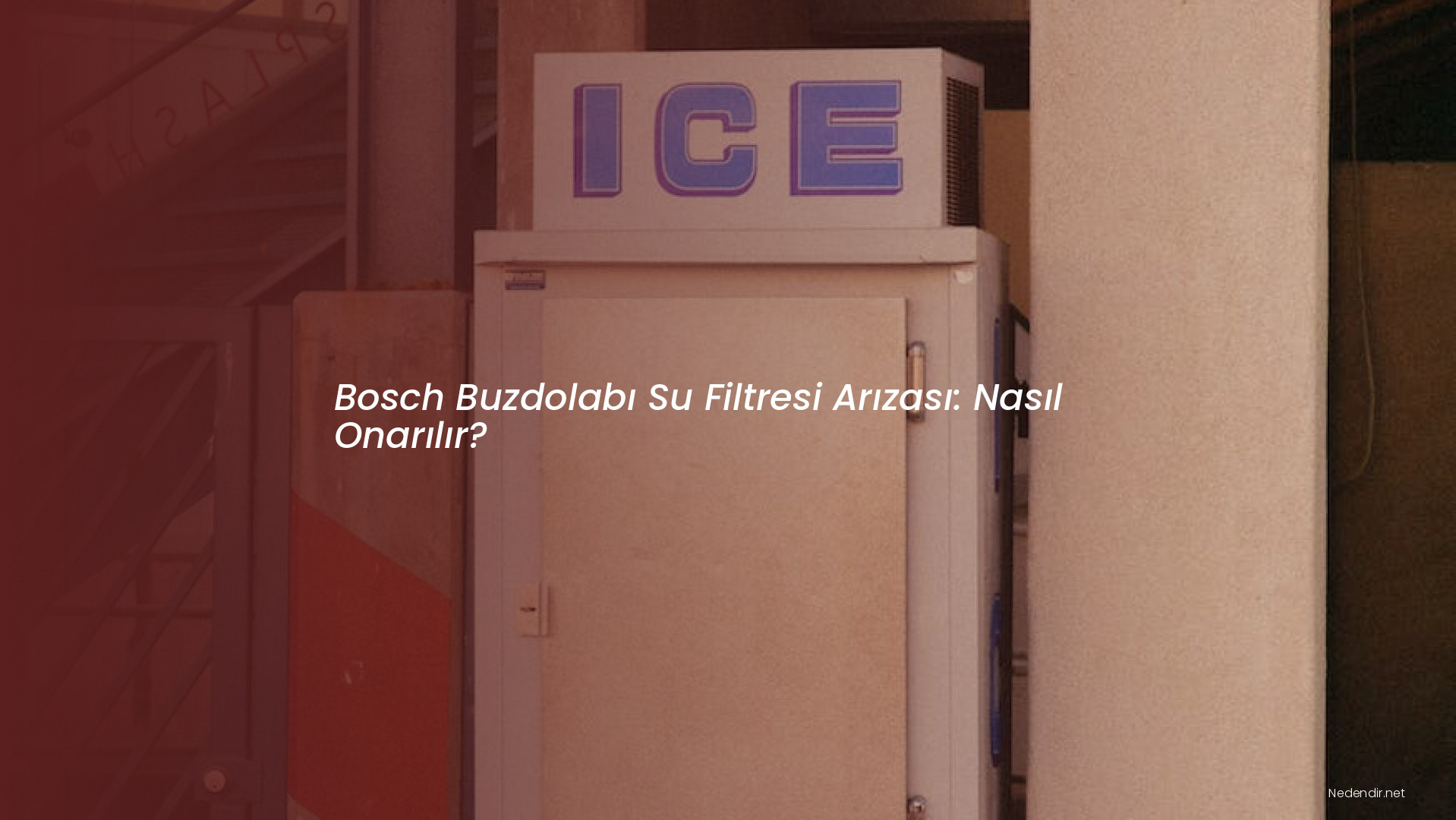 Bosch Buzdolabı Su Filtresi Arızası: Nasıl Onarılır?