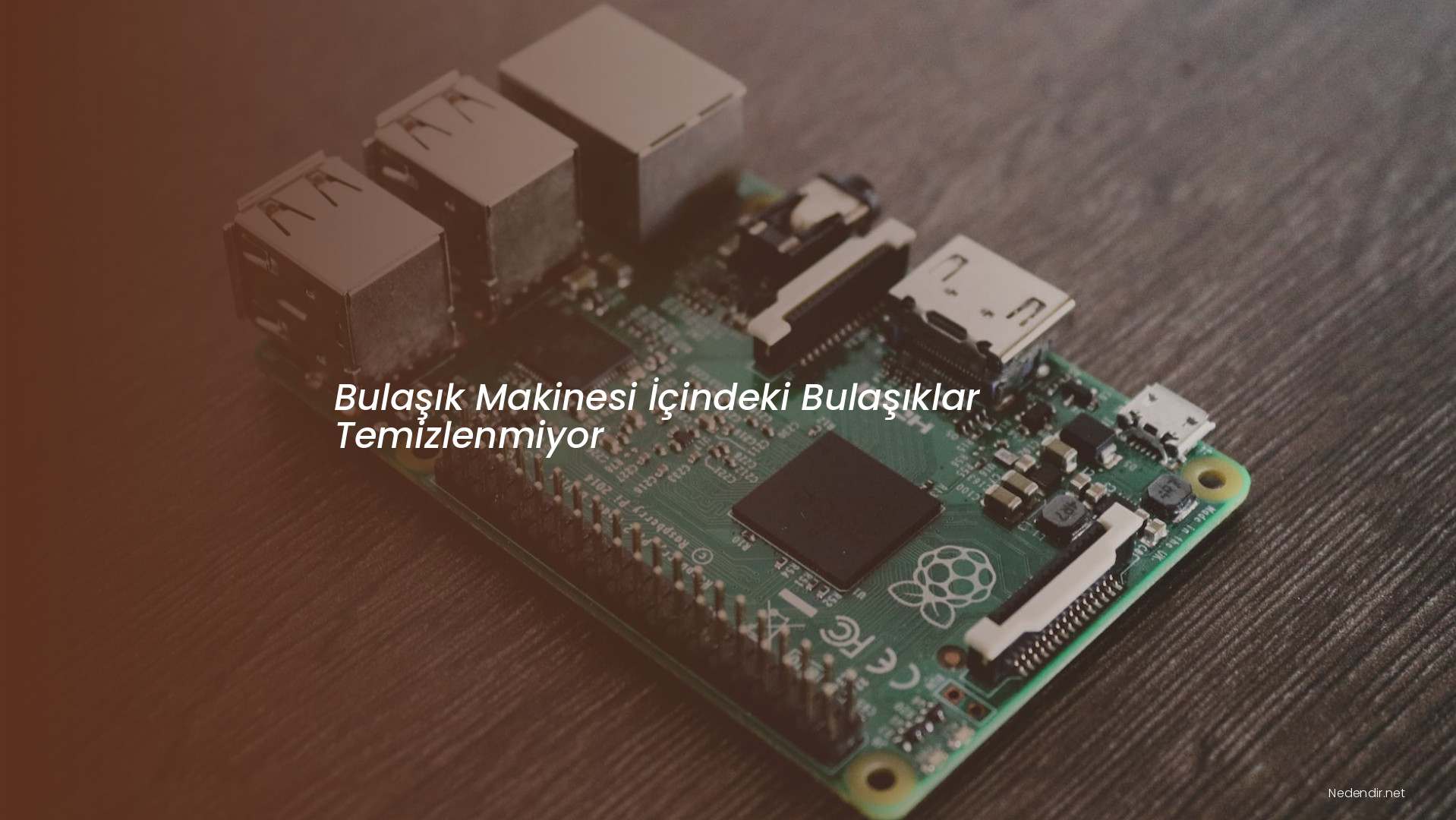 Bulaşık Makinesi İçindeki Bulaşıklar Temizlenmiyor