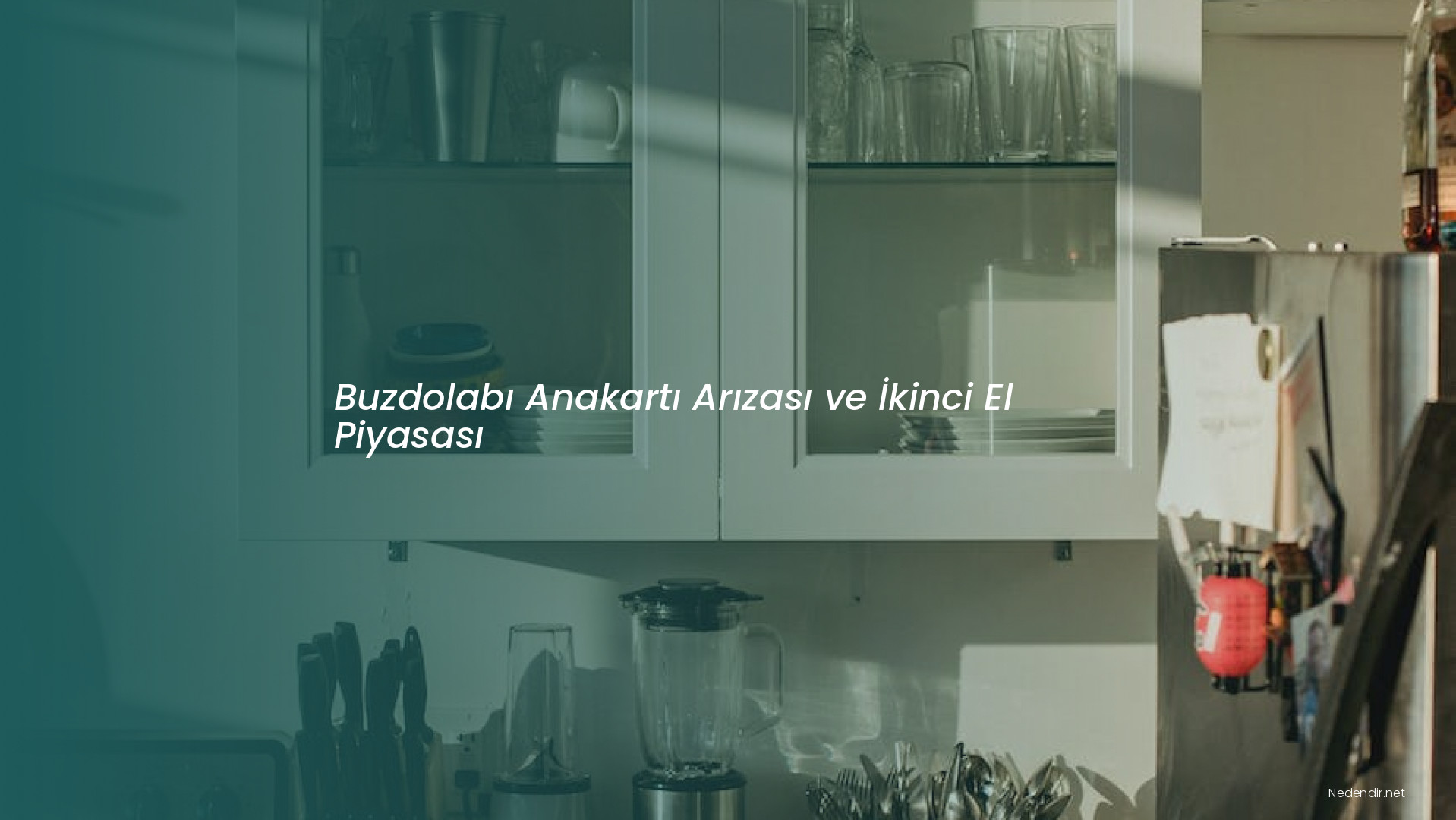 Buzdolabı Anakartı Arızası ve İkinci El Piyasası
