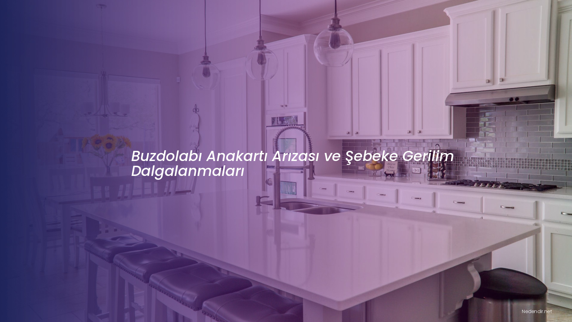 Buzdolabı Anakartı Arızası ve Şebeke Gerilim Dalgalanmaları
