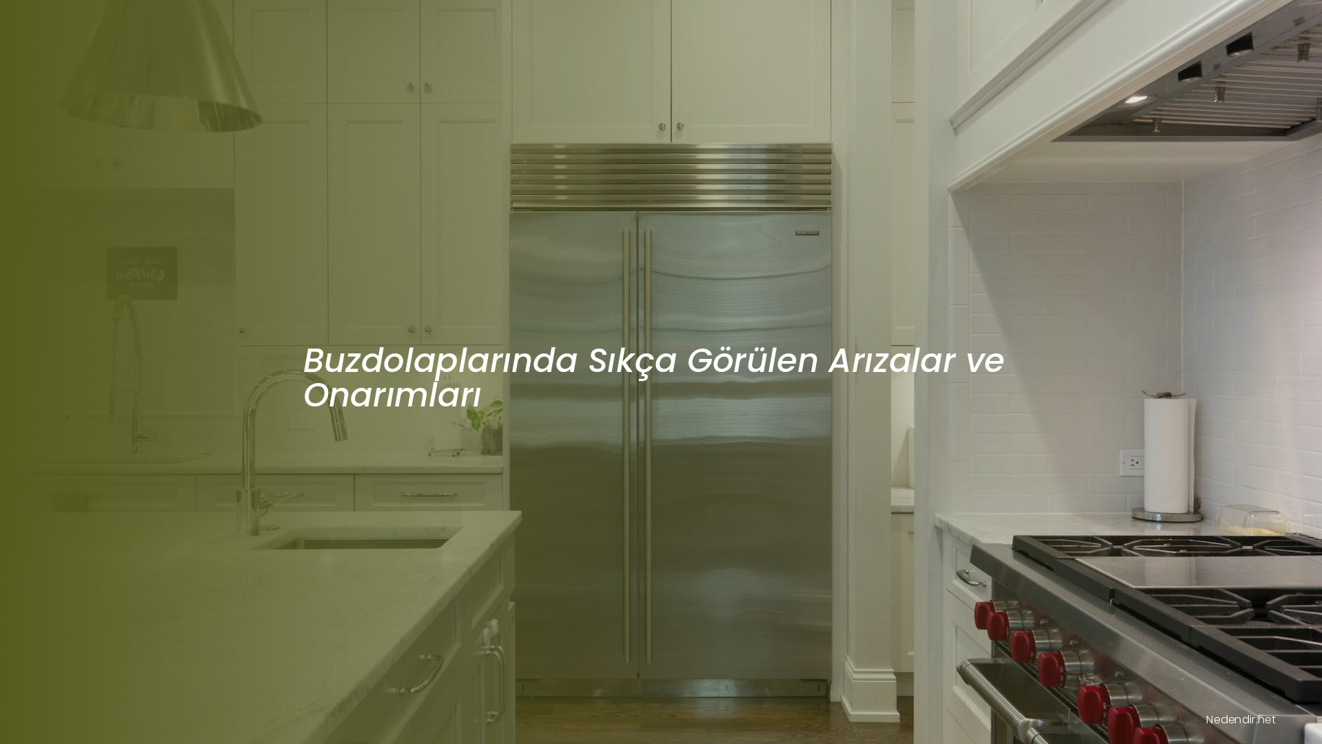 Buzdolaplarında Sıkça Görülen Arızalar ve Onarımları