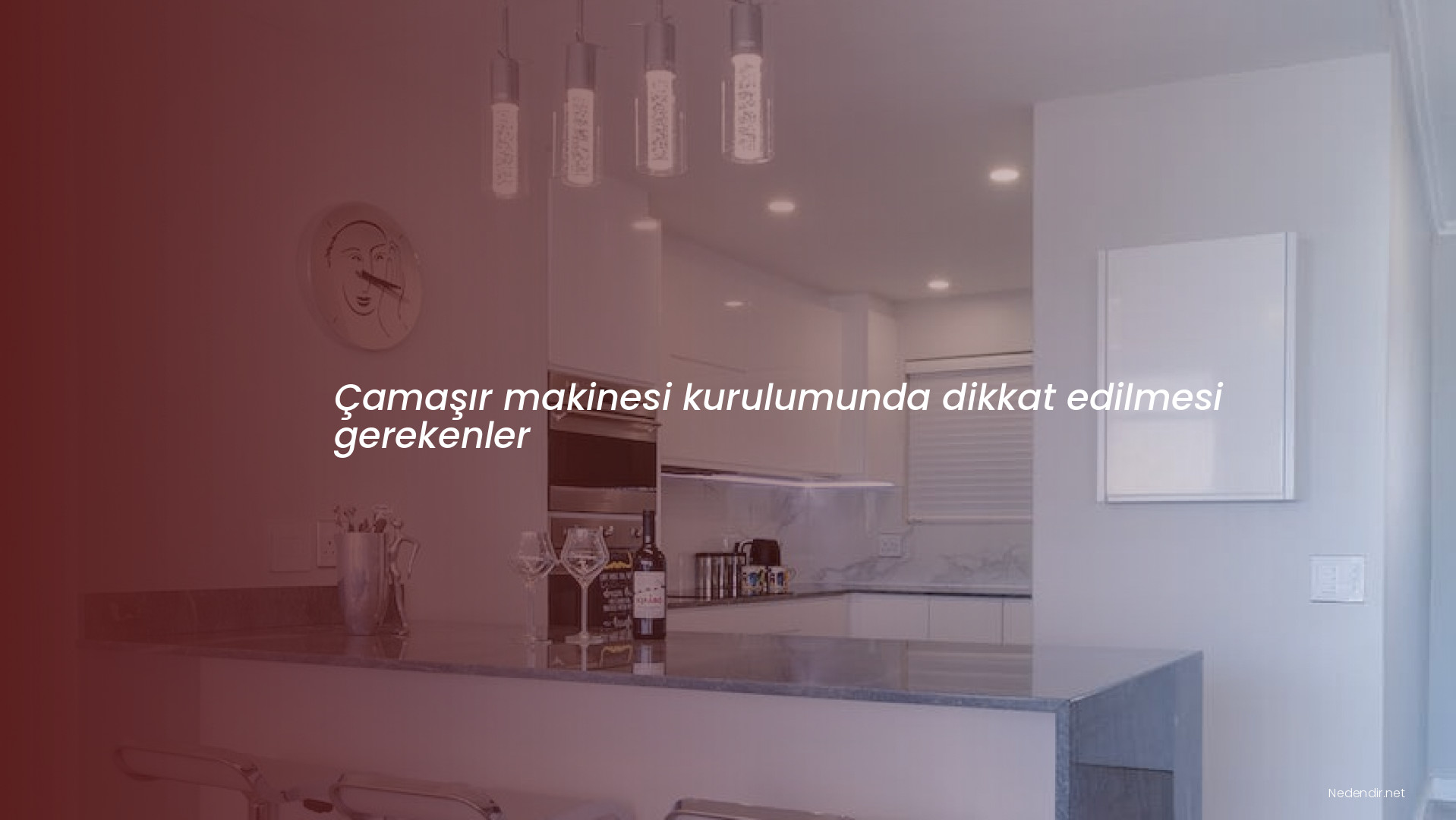 Çamaşır makinesi kurulumunda dikkat edilmesi gerekenler