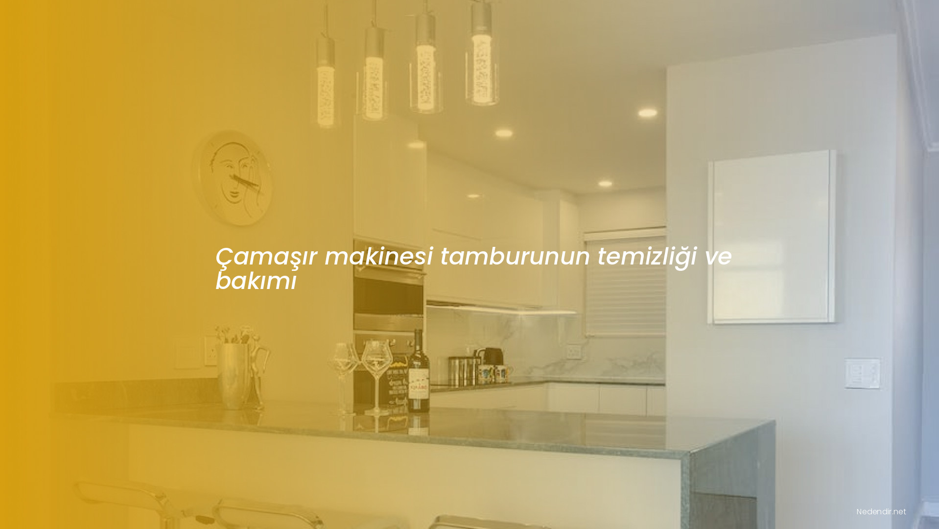 Çamaşır makinesi tamburunun temizliği ve bakımı