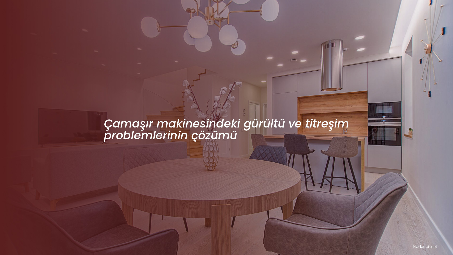 Çamaşır makinesindeki gürültü ve titreşim problemlerinin çözümü