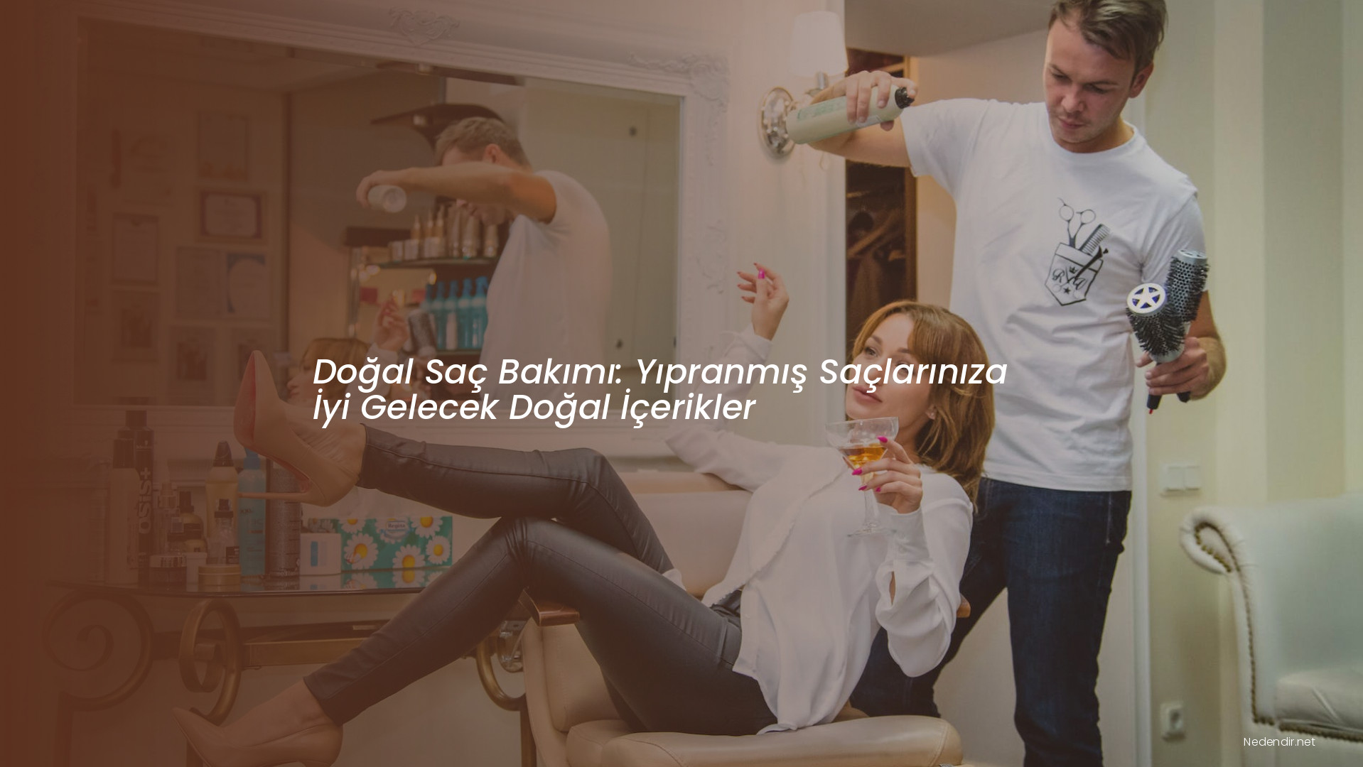 Doğal Saç Bakımı: Yıpranmış Saçlarınıza İyi Gelecek Doğal İçerikler