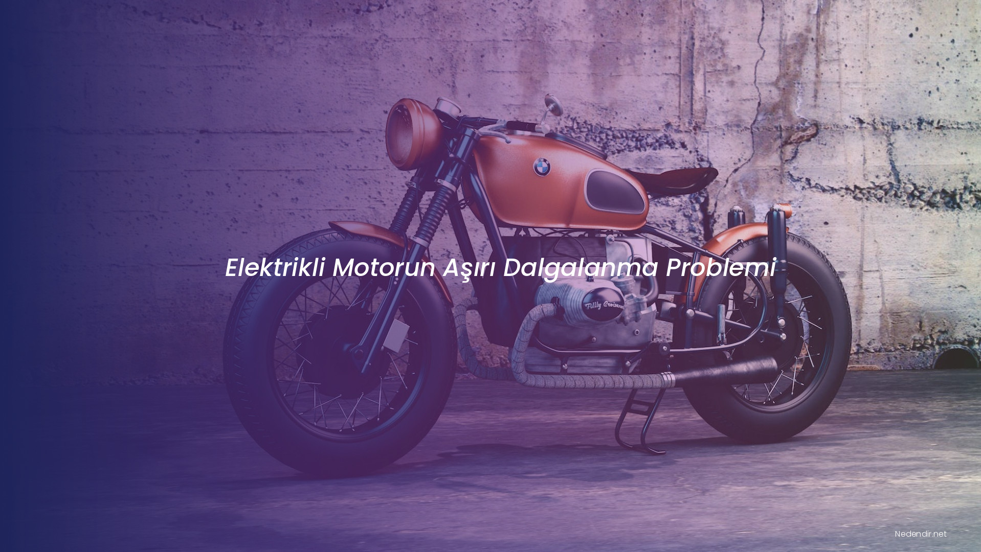 Elektrikli Motorun Aşırı Dalgalanma Problemi