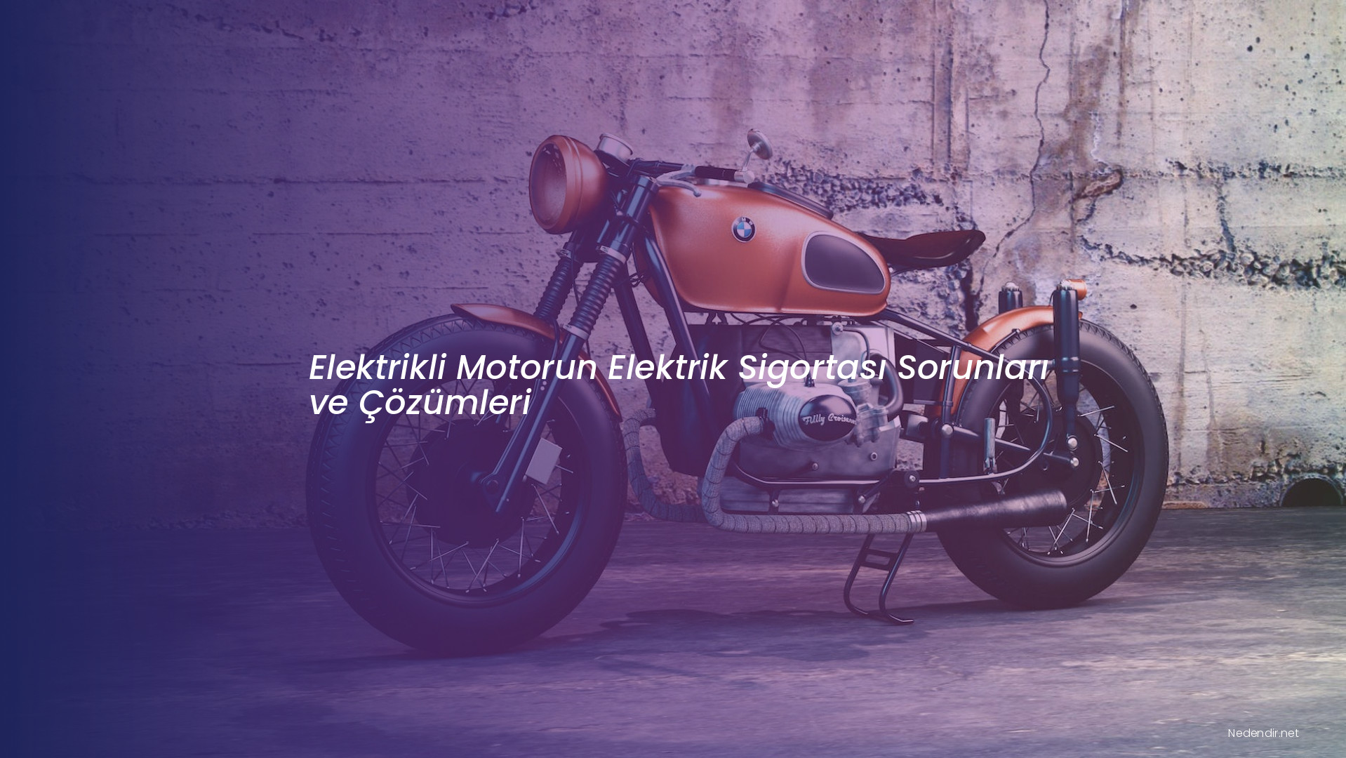 Elektrikli Motorun Elektrik Sigortası Sorunları ve Çözümleri