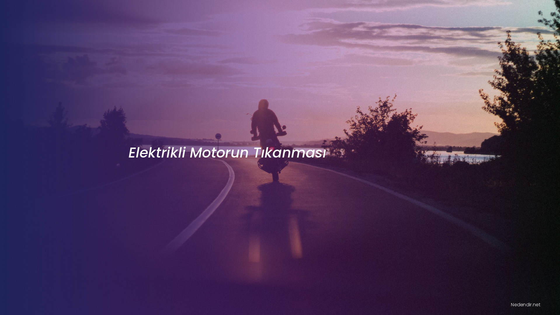 Elektrikli Motorun Tıkanması