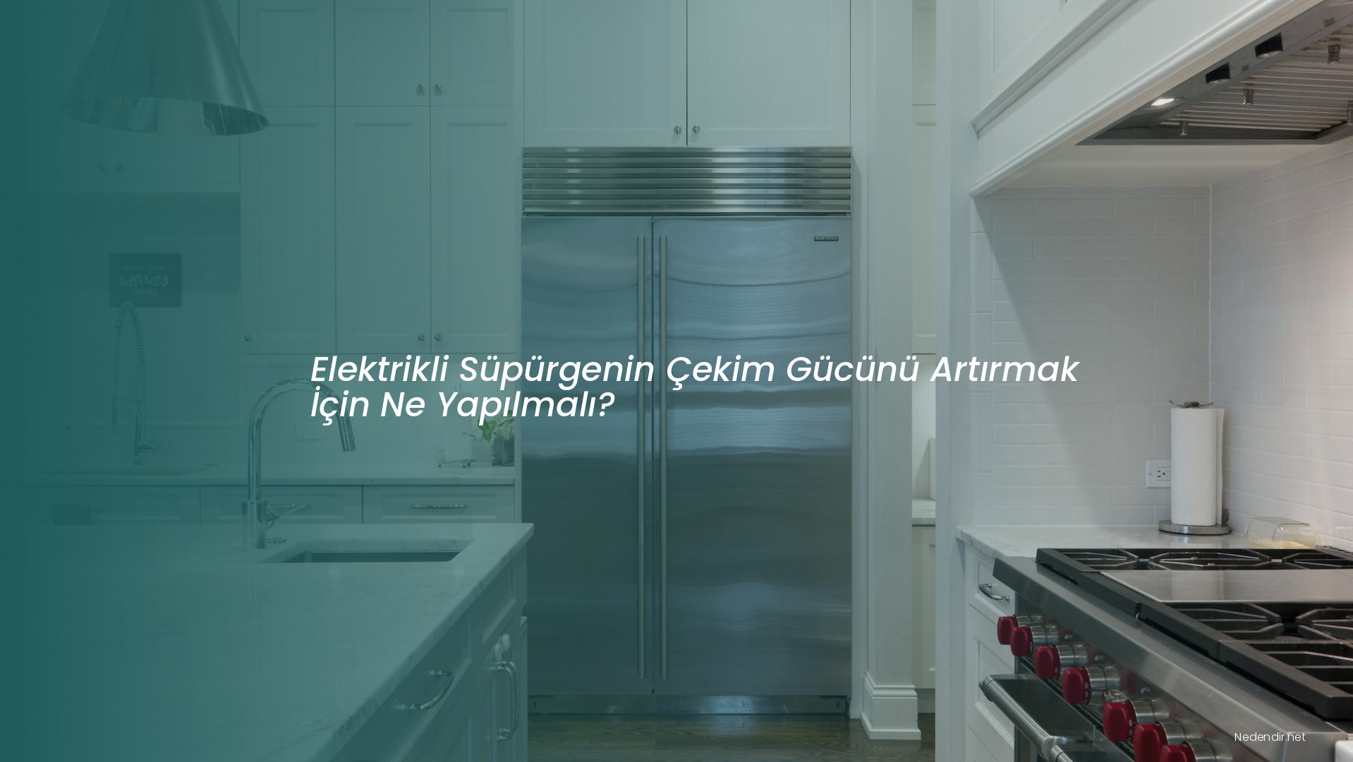 Elektrikli Süpürgenin Çekim Gücünü Artırmak İçin Ne Yapılmalı?