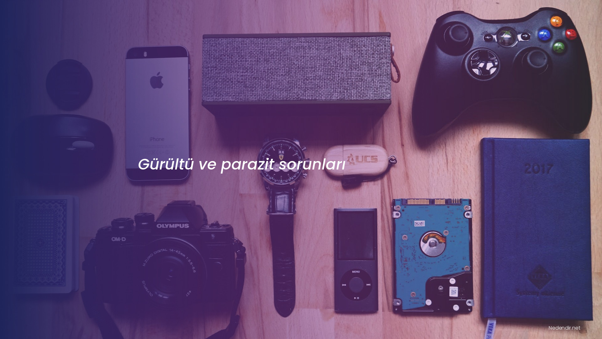 Gürültü ve parazit sorunları