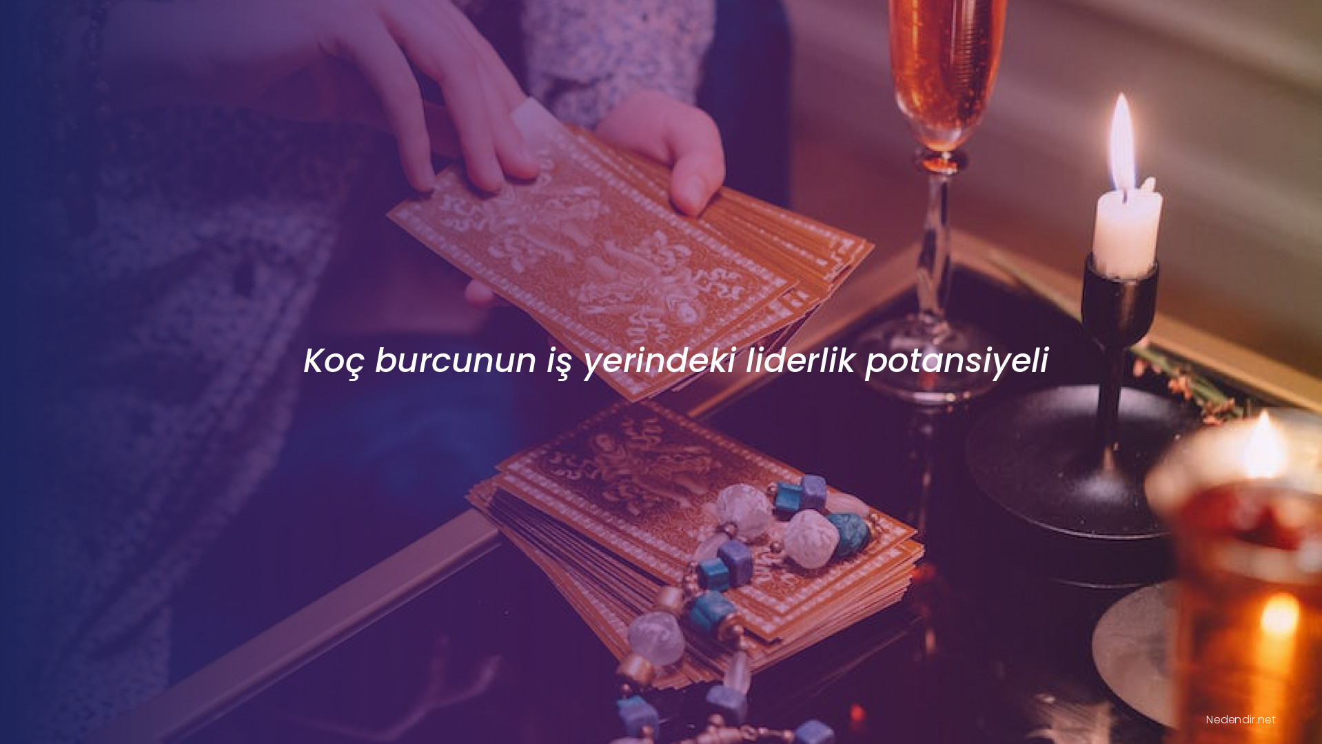 Koç burcunun iş yerindeki liderlik potansiyeli