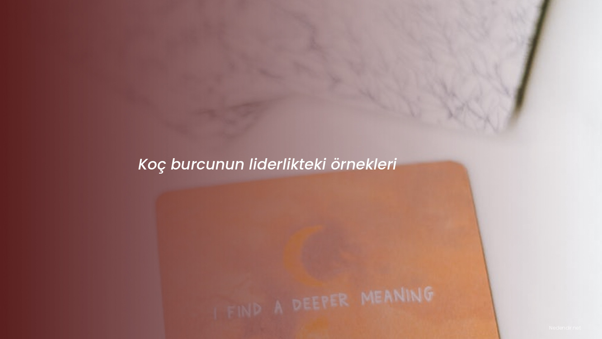 Koç burcunun liderlikteki örnekleri