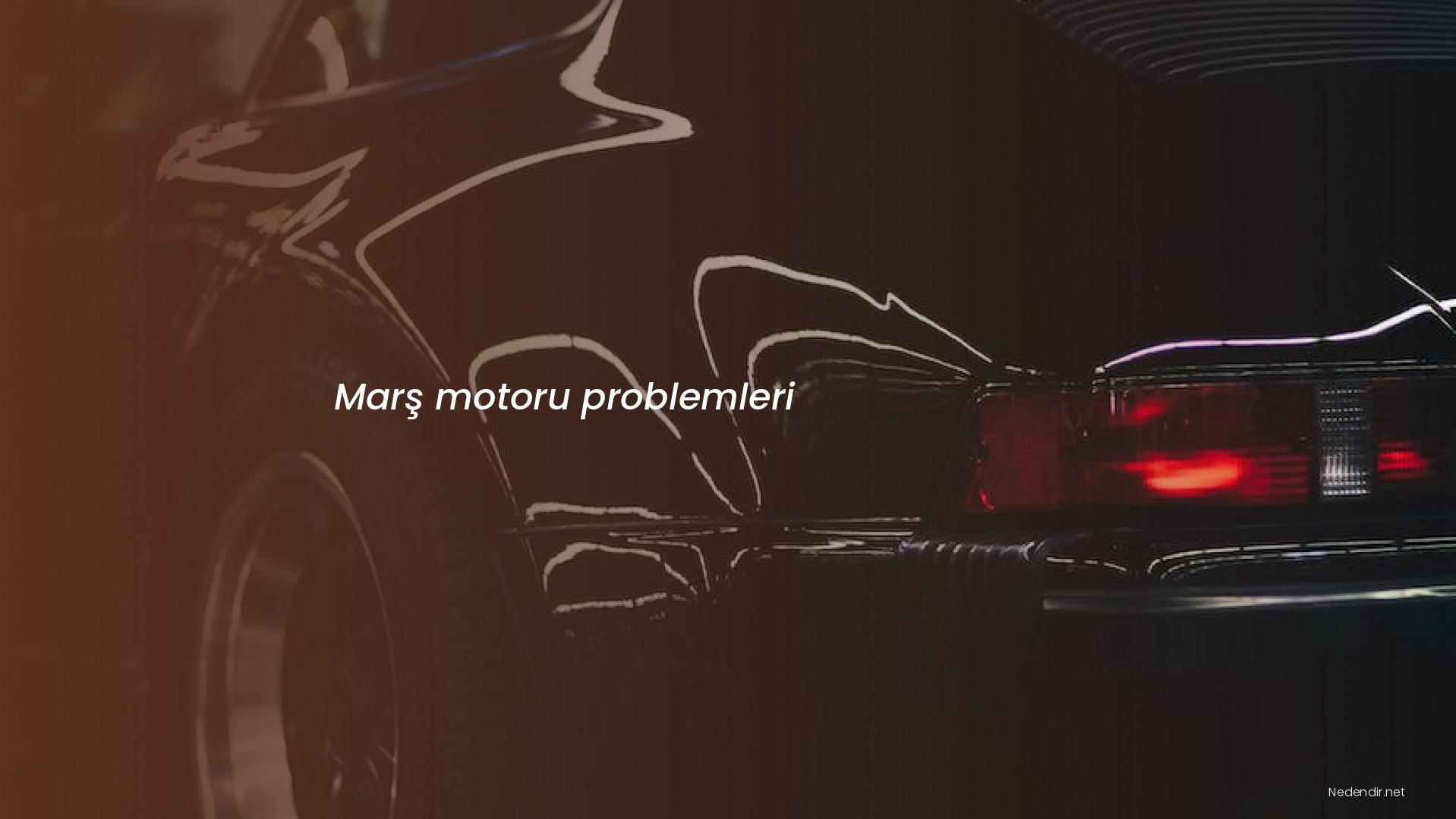 Marş motoru problemleri