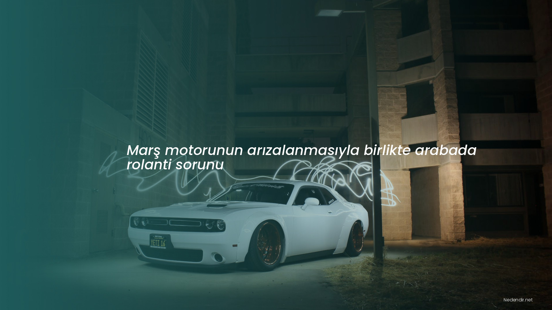 Marş motorunun arızalanmasıyla birlikte arabada rolanti sorunu