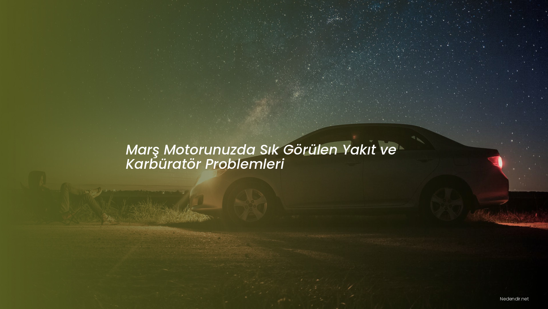 Marş Motorunuzda Sık Görülen Yakıt ve Karbüratör Problemleri