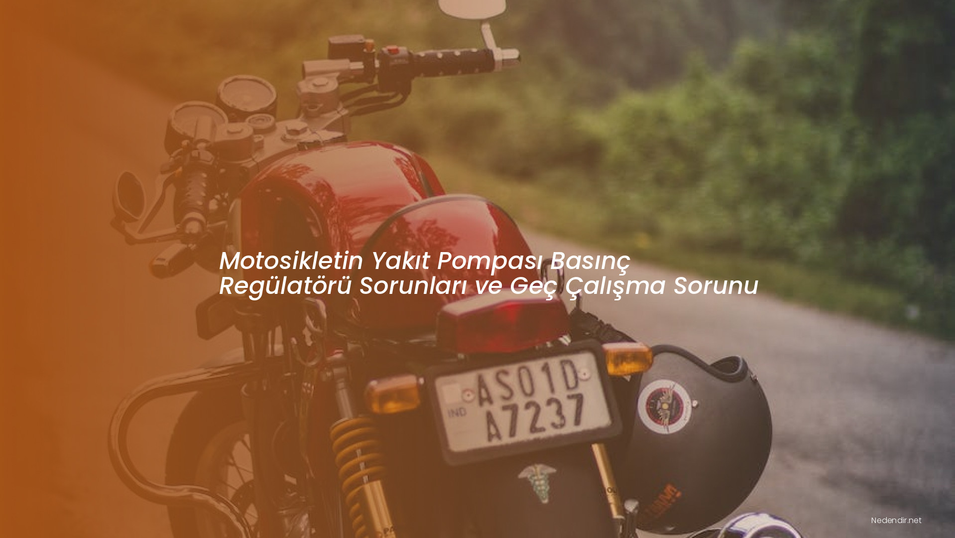 Motosikletin Yakıt Pompası Basınç Regülatörü Sorunları ve Geç Çalışma Sorunu
