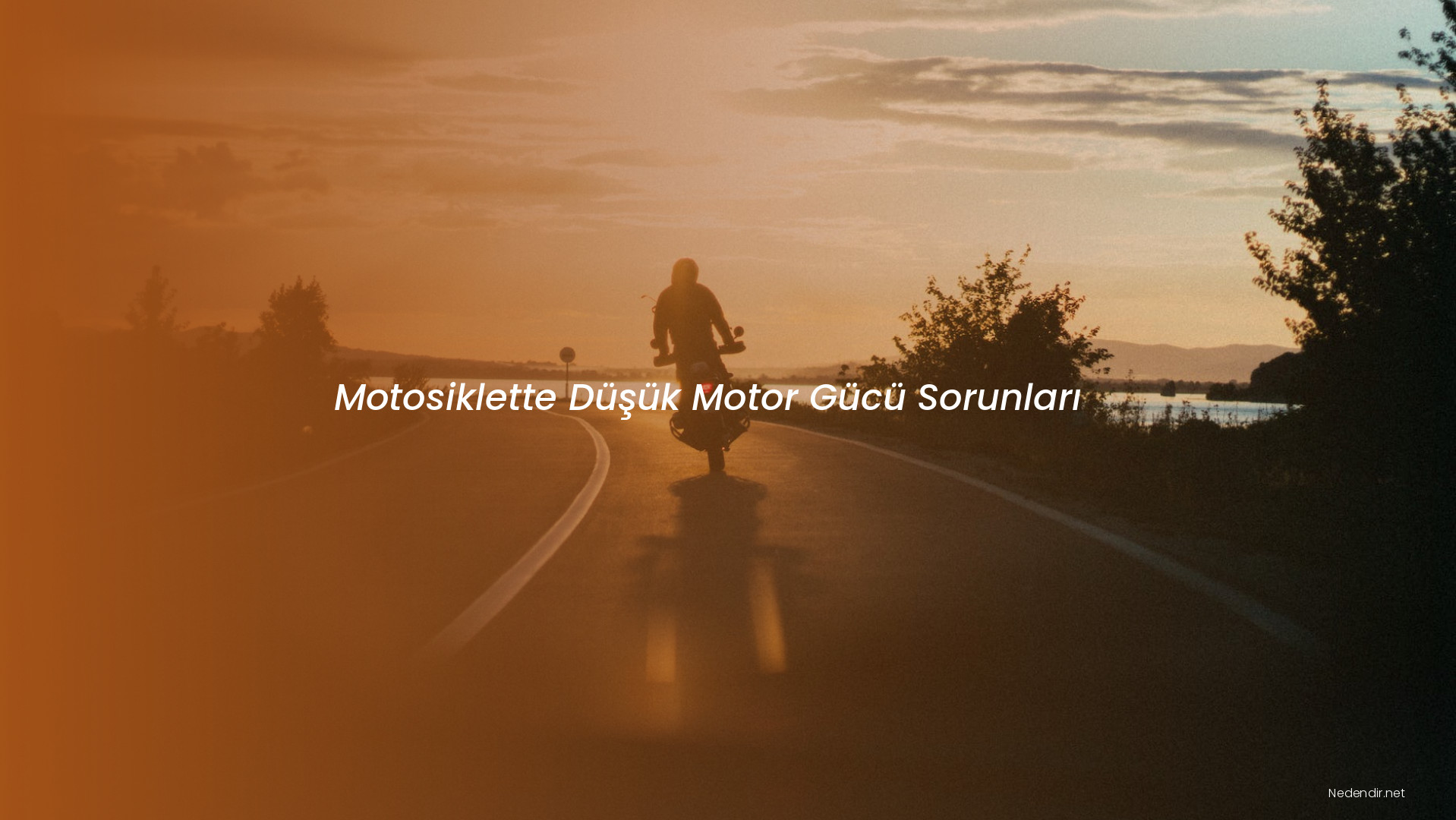 Motosiklette Düşük Motor Gücü Sorunları