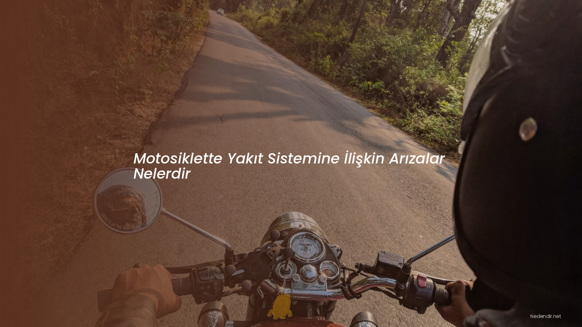 Motosiklette Yakıt Sistemine İlişkin Arızalar Nelerdir