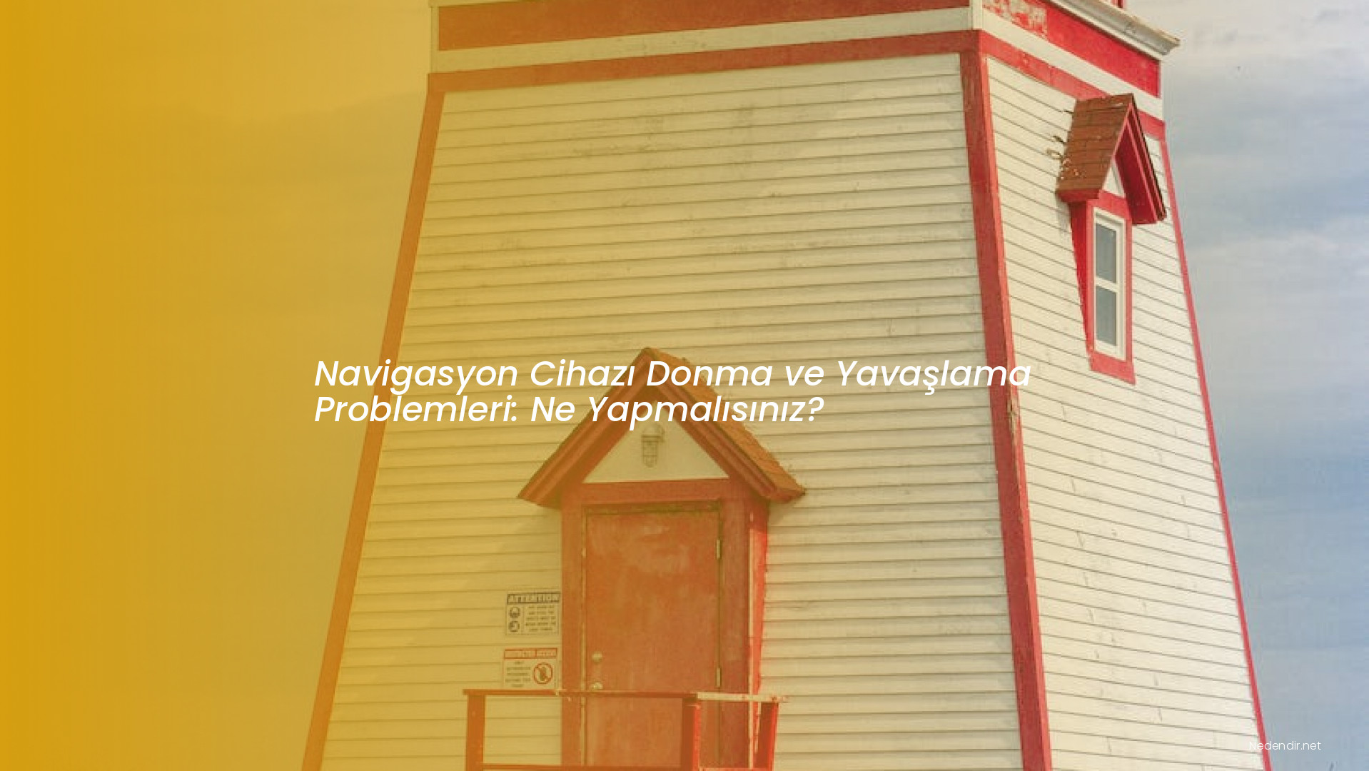 Navigasyon Cihazı Donma ve Yavaşlama Problemleri: Ne Yapmalısınız?
