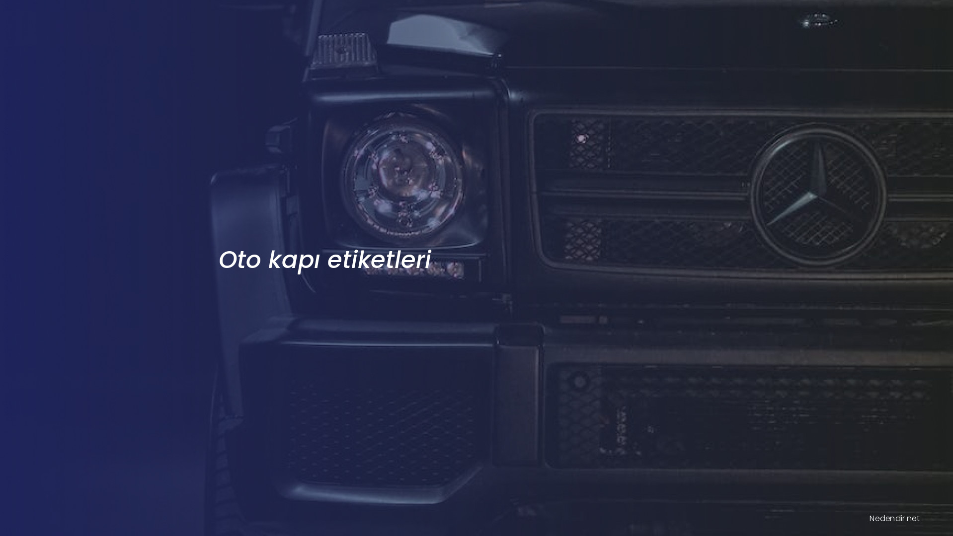 Oto kapı etiketleri