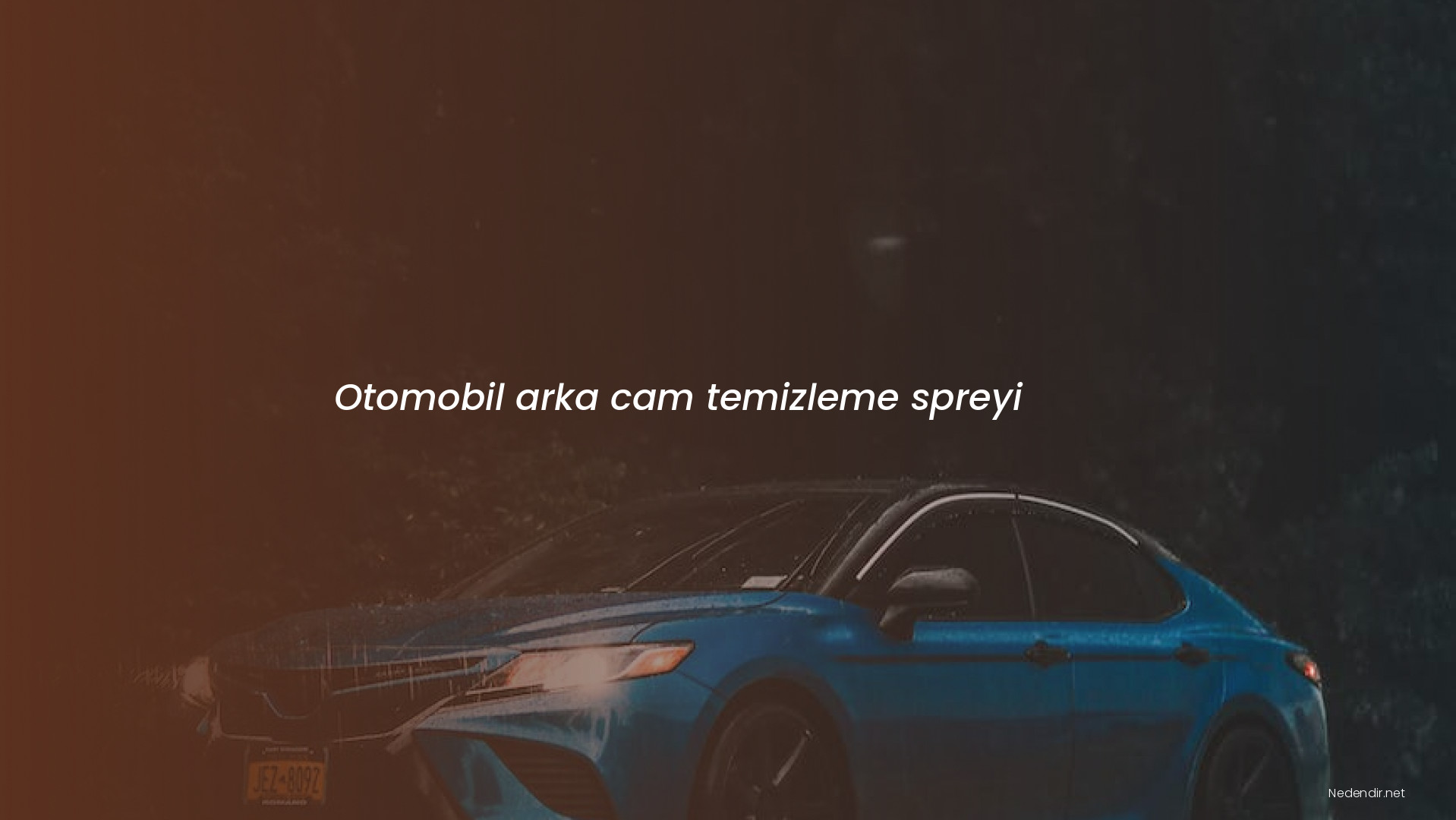 Otomobil arka cam temizleme spreyi