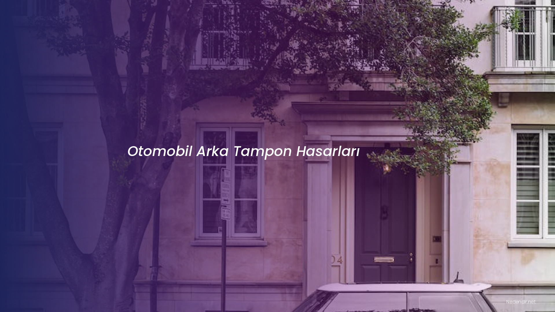 Otomobil Arka Tampon Hasarları