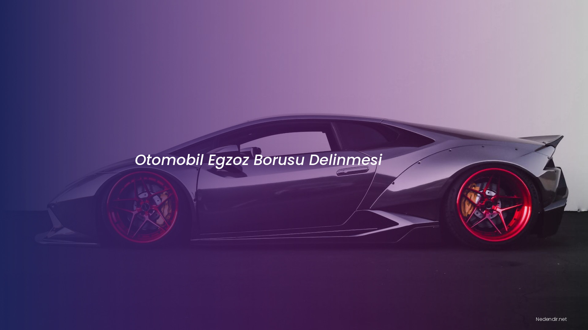 Otomobil Egzoz Borusu Delinmesi