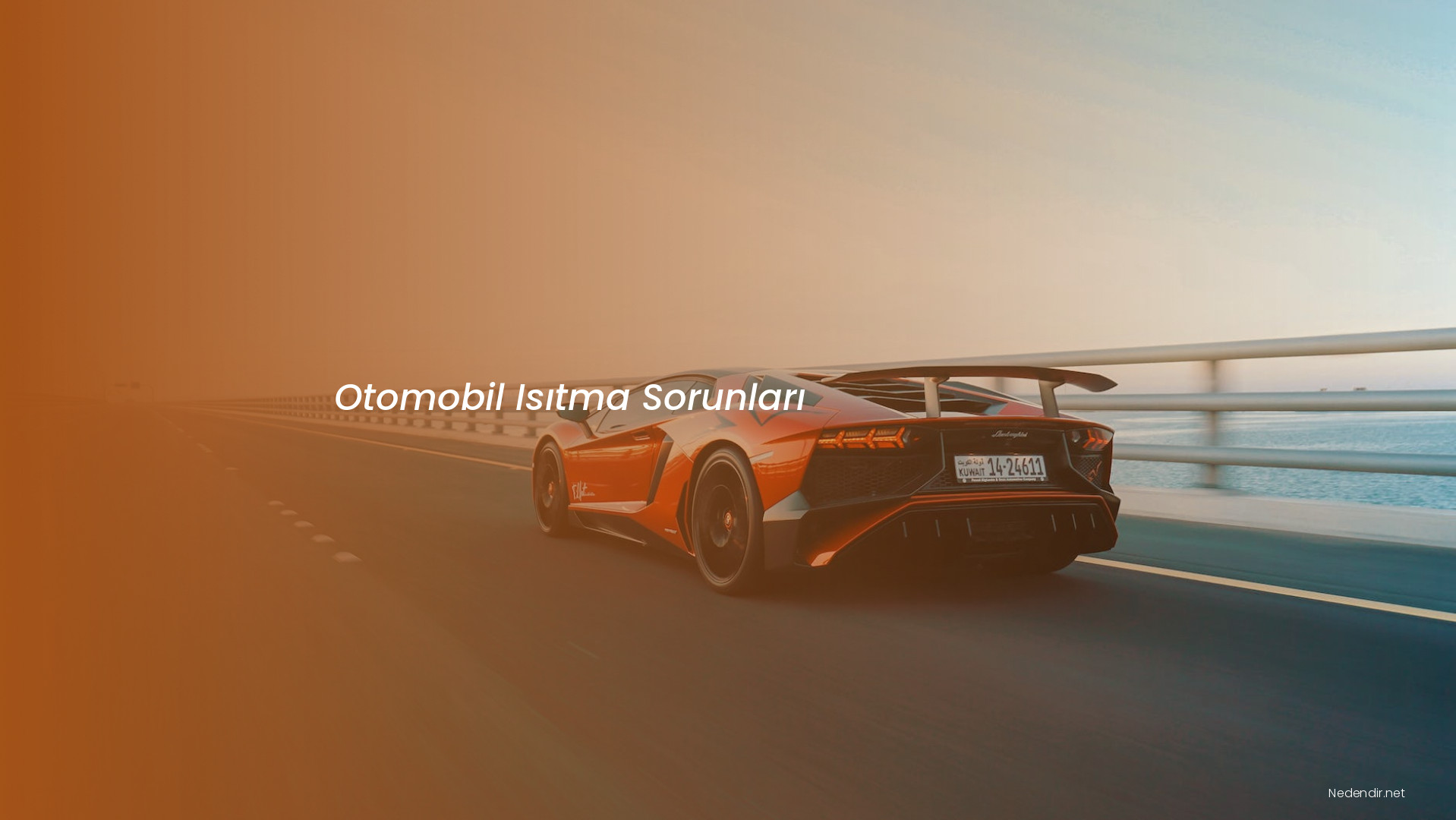 Otomobil Isıtma Sorunları
