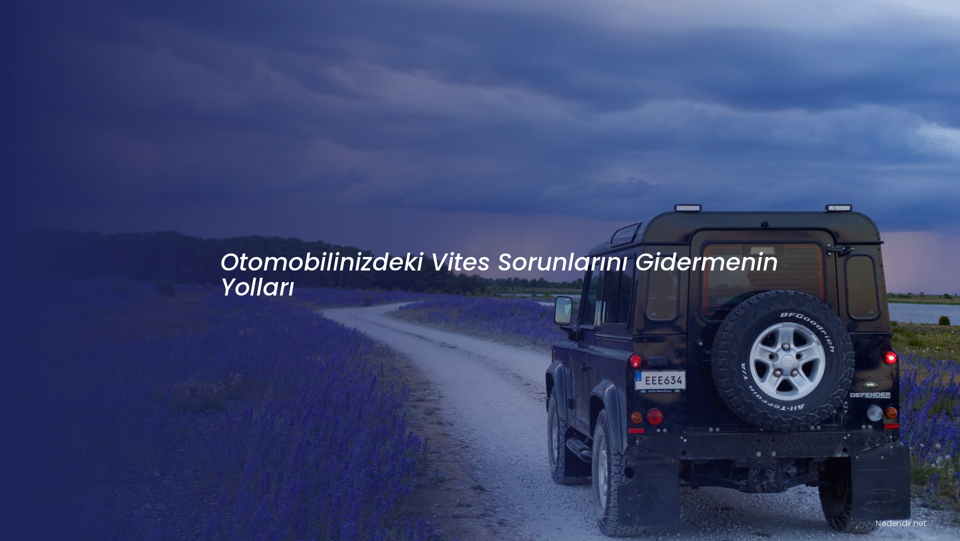 Otomobilinizdeki Vites Sorunlarını Gidermenin Yolları