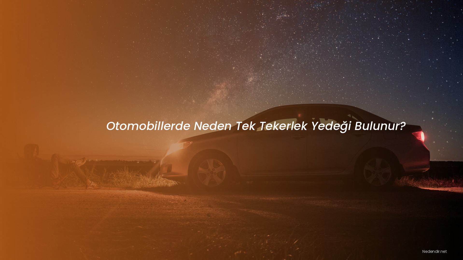 Otomobillerde Neden Tek Tekerlek Yedeği Bulunur?