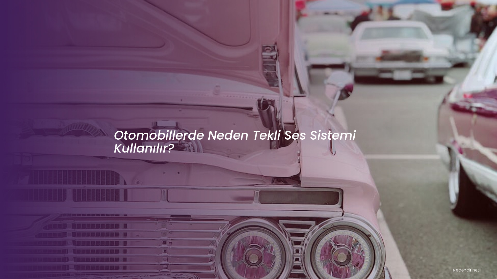 Otomobillerde Neden Tekli Ses Sistemi Kullanılır?