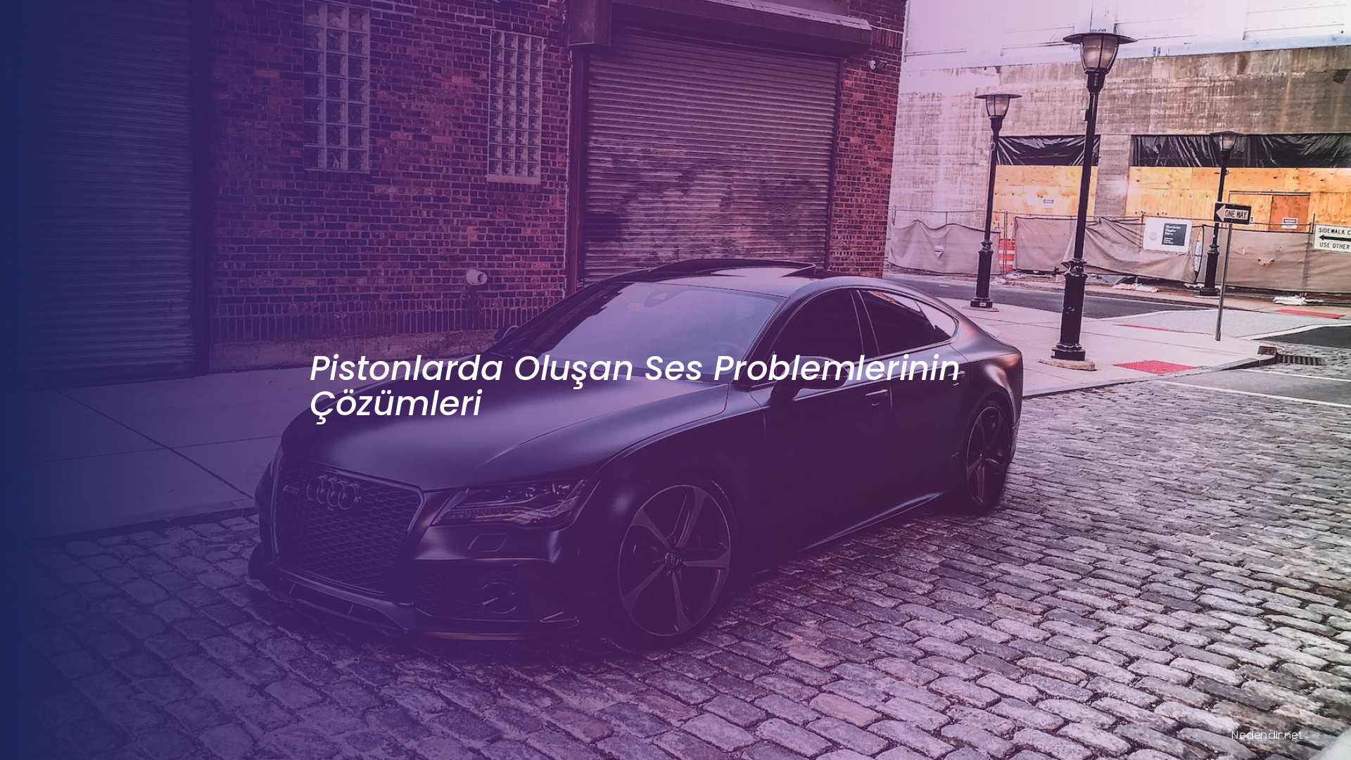 Pistonlarda Oluşan Ses Problemlerinin Çözümleri