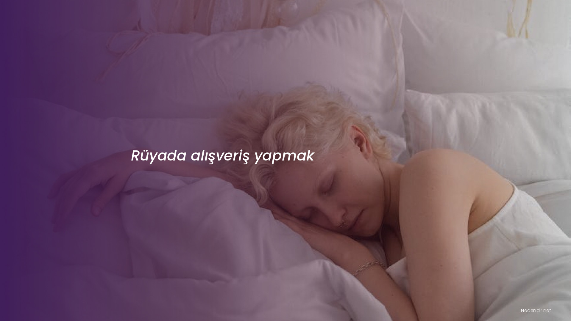 Rüyada alışveriş yapmak Rüyada alışveriş yapmak