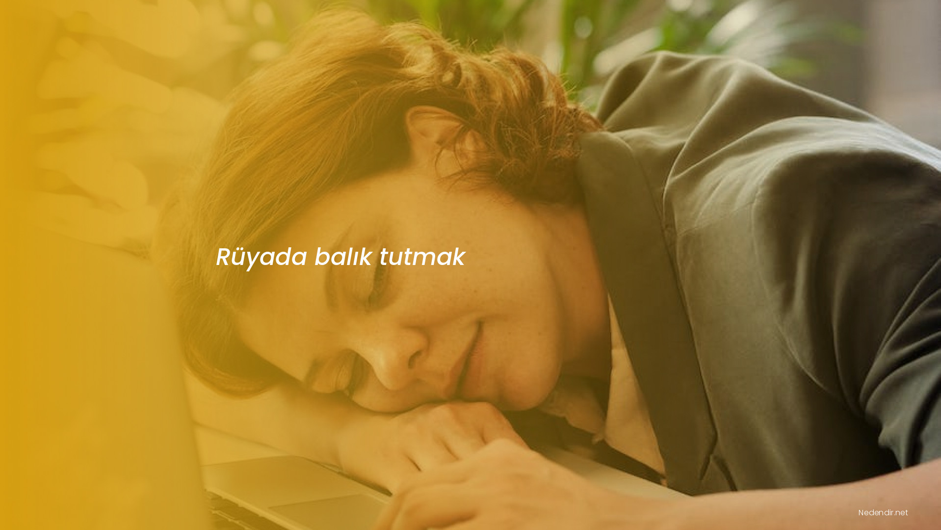 Rüyada balık tutmak