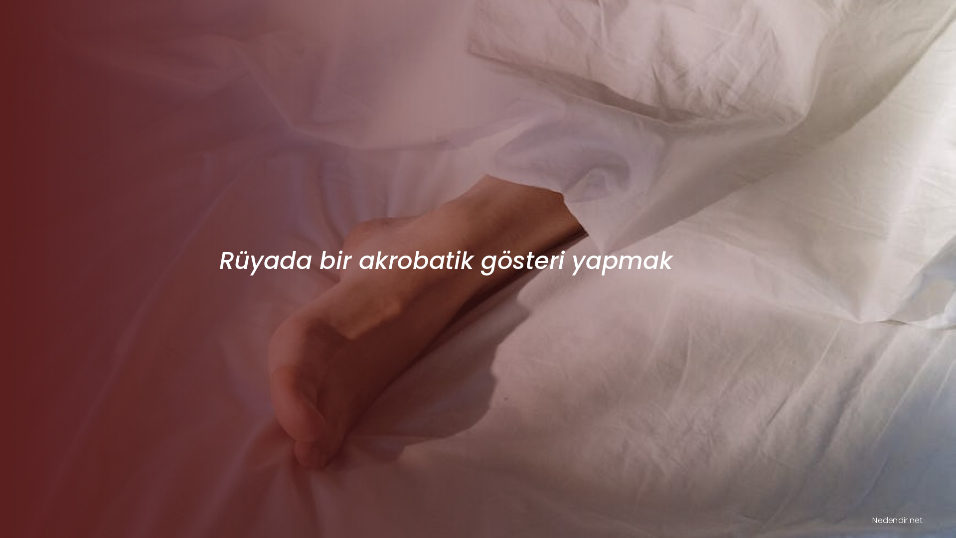 Rüyada bir akrobatik gösteri yapmak