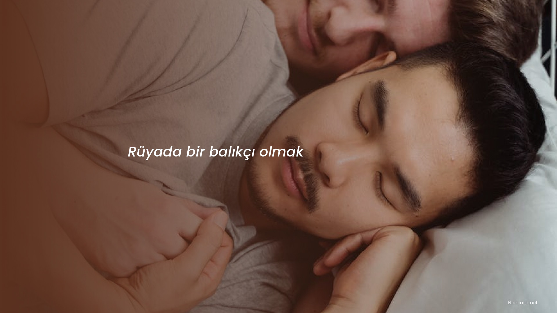 Rüyada bir balıkçı olmak Rüyada bir balıkçı olmak
