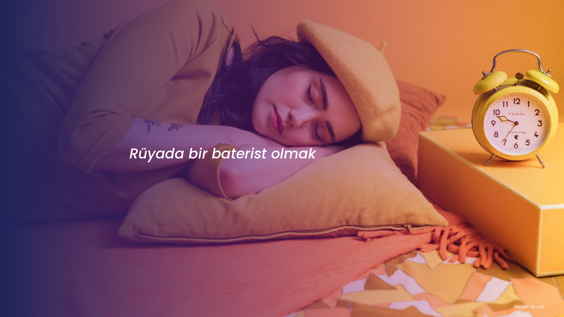 Rüyada bir baterist olmak