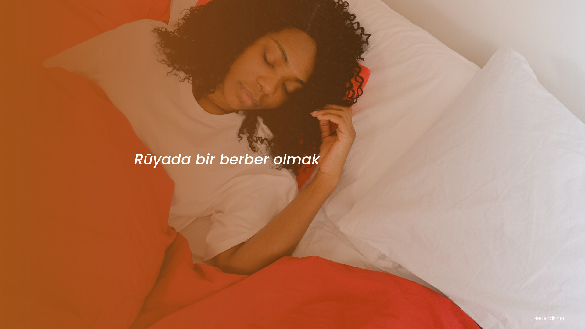 Rüyada bir berber olmak Rüyada bir berber olmak