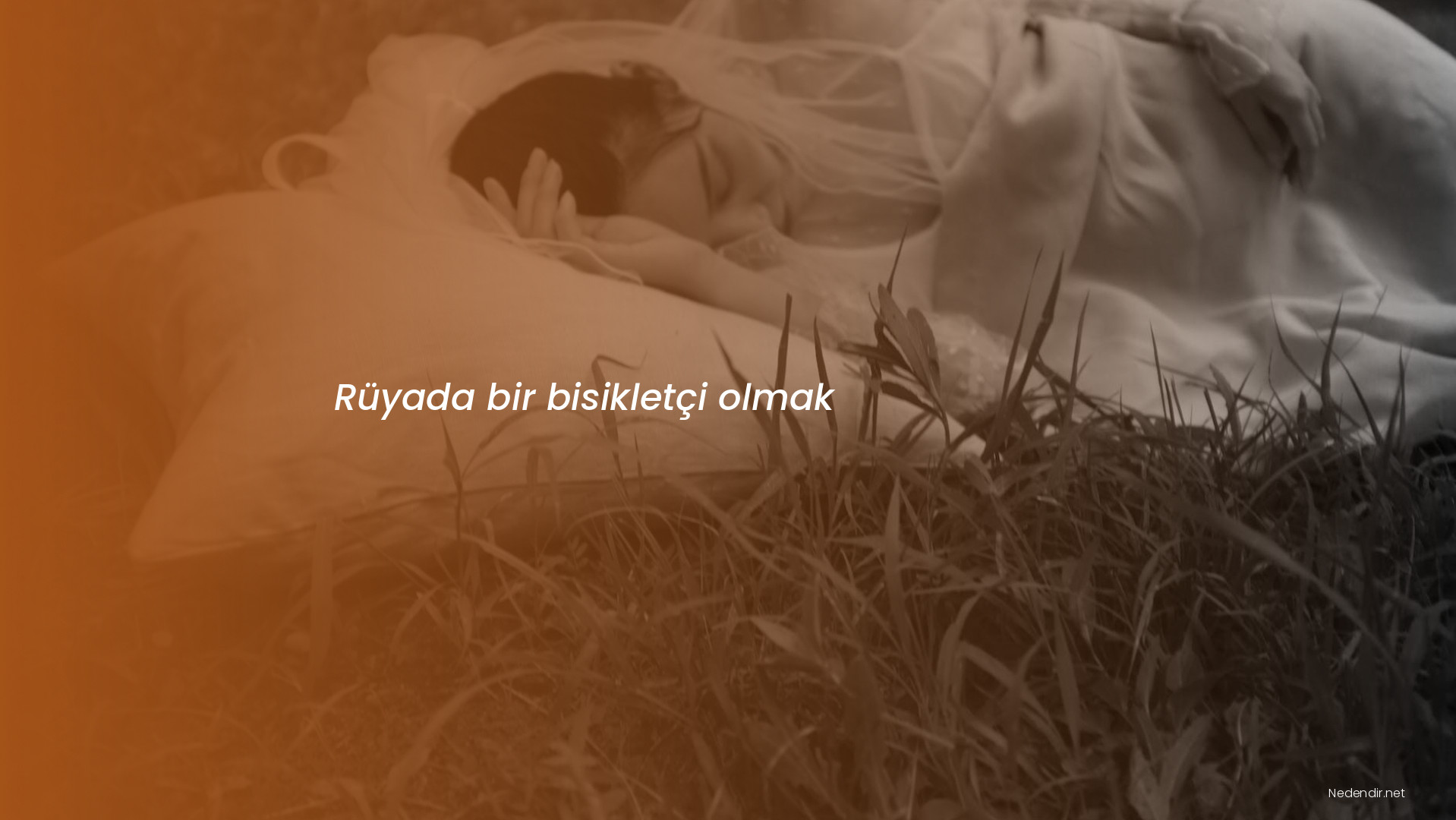 Rüyada bir bisikletçi olmak Rüyada bir bisikletçi olmak